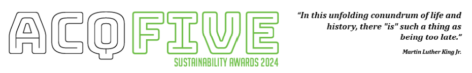 ACQ Five Sustainability Awards